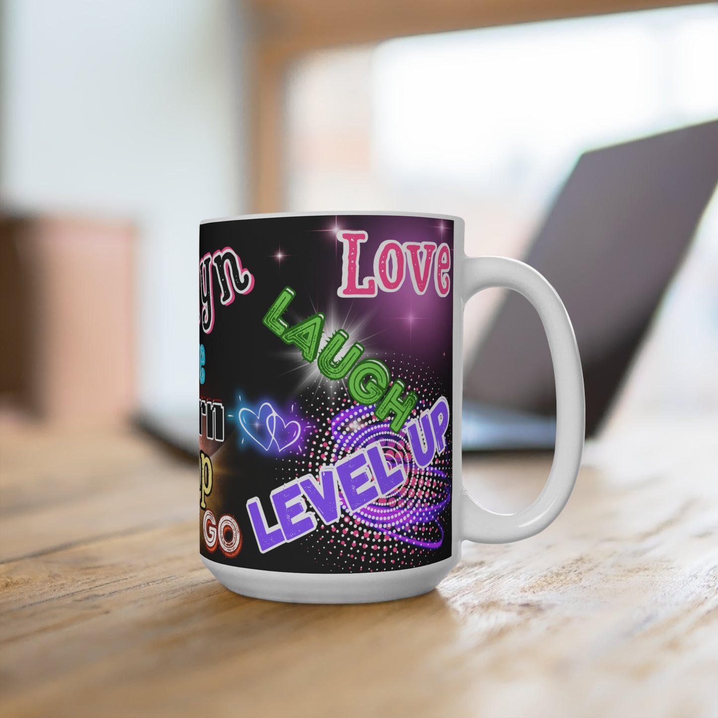 LET IT GO POSITIVITY MUG (15oz Coffee Mug) PERSONALIZED