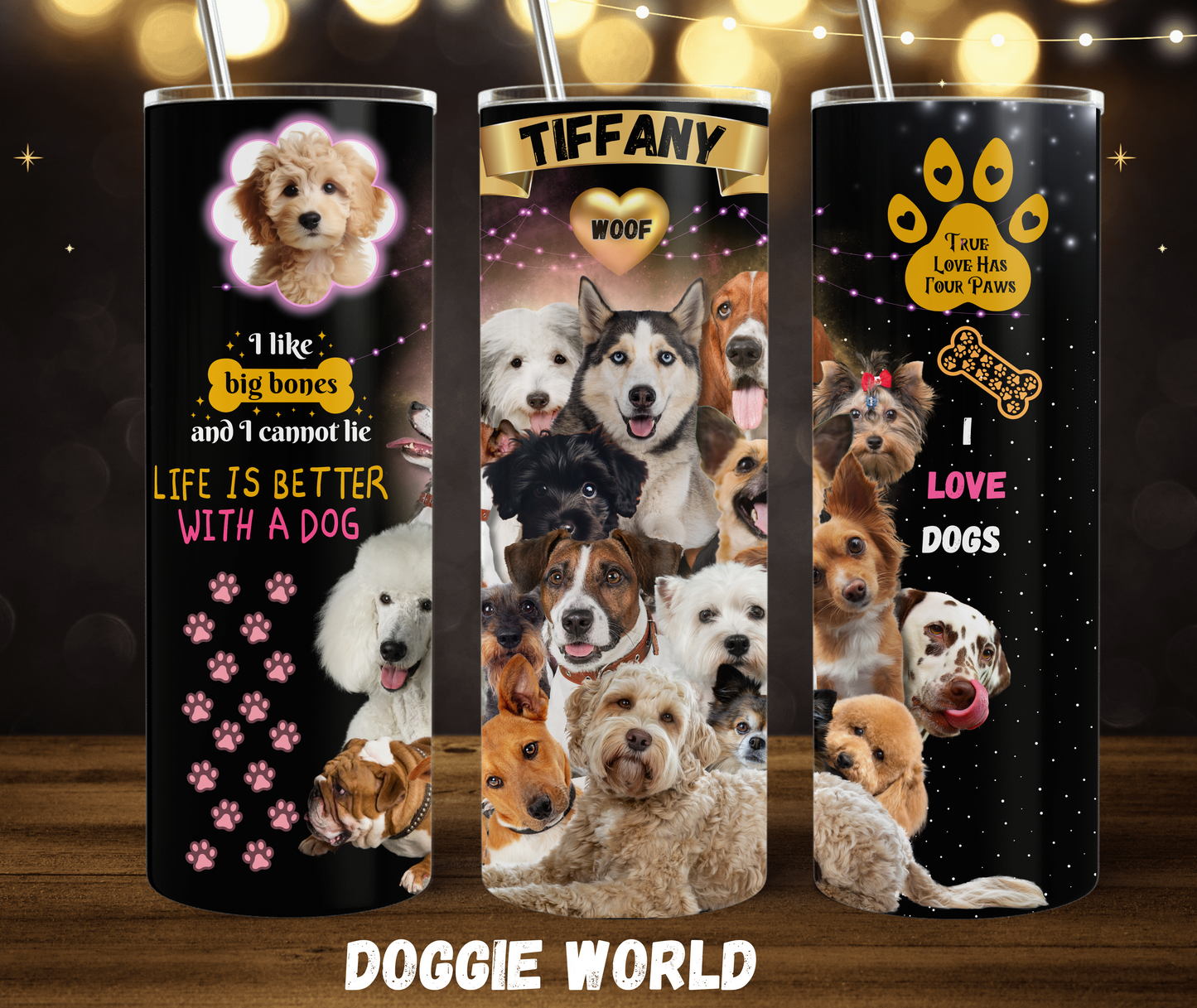 DOGGIE WORLD (Personalized) 20oz Stainless Steel Tumblers w/Metal Straw