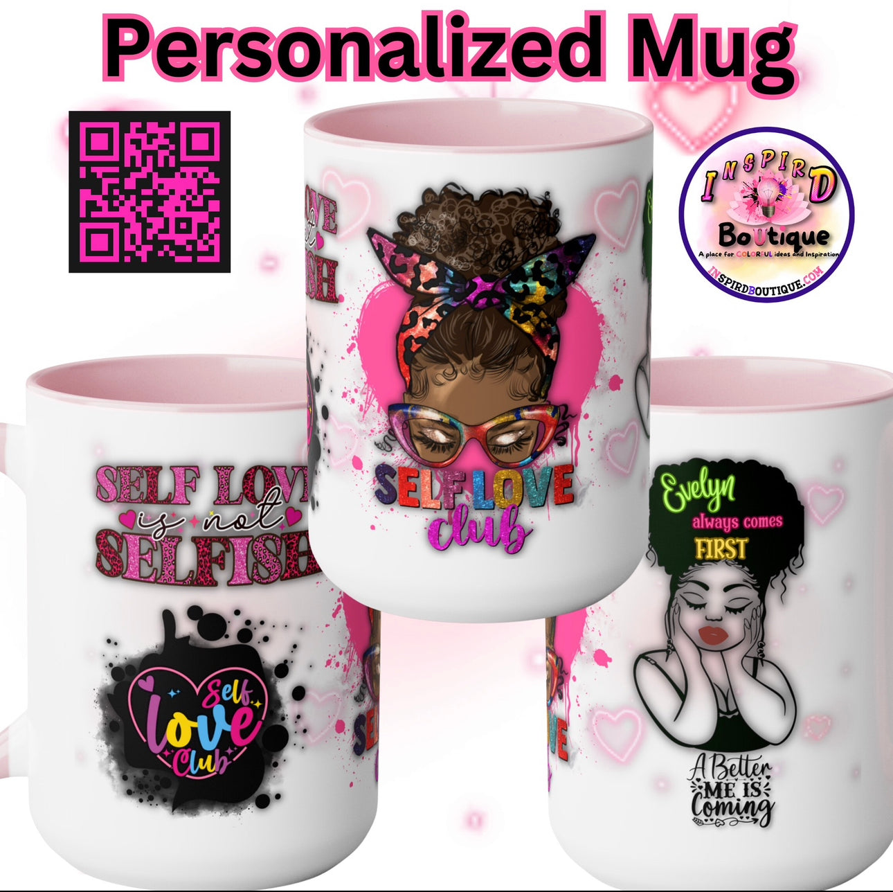 SELF LOVE CLUB MUG (Personalized) 15oz