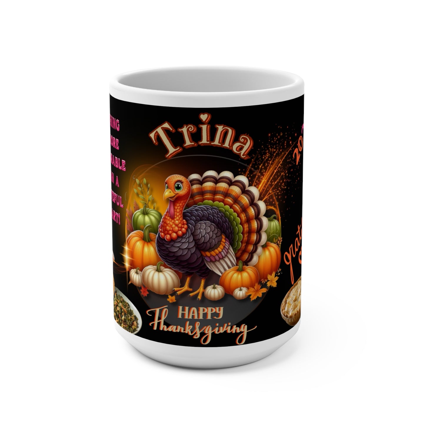 THANKSGIVING MUG (Personalized ) 15oz