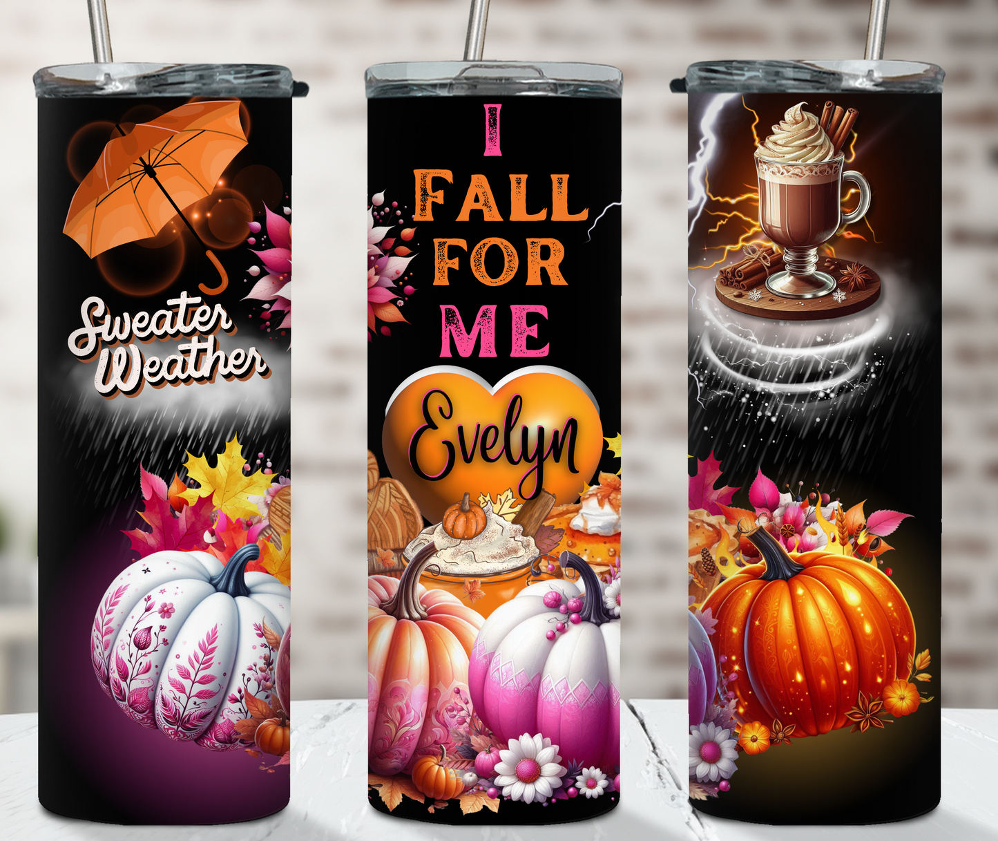 FALL For ME  (20oz Personalized Tumbler)