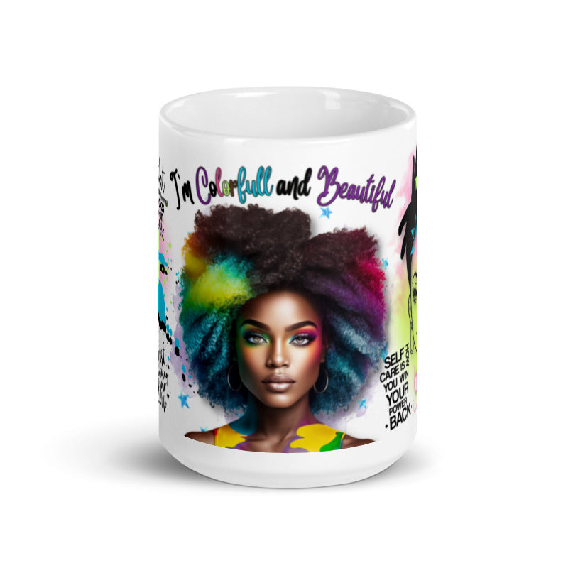 I'M COLORFULL AND BEAUTIFUL MUG (Personalized) 15oz